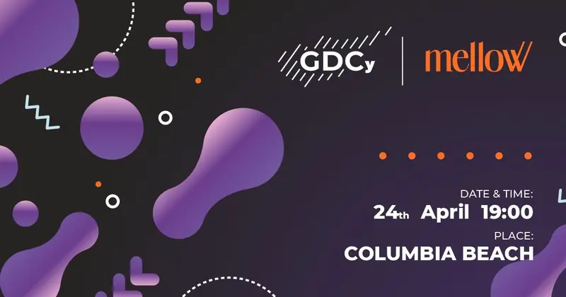 GDCy x Mellow - April Edition