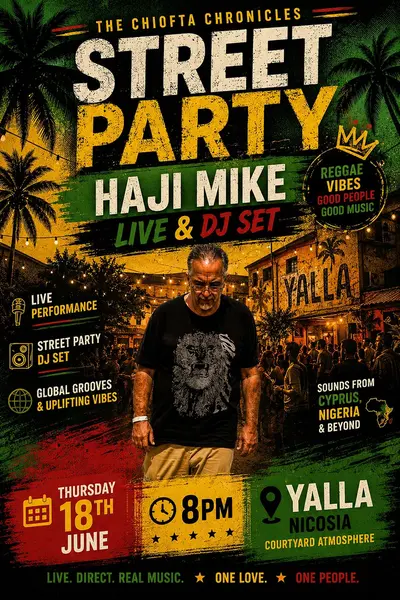 The Chiofta Chronicles Street Party Nicosia Edition @ Yalla