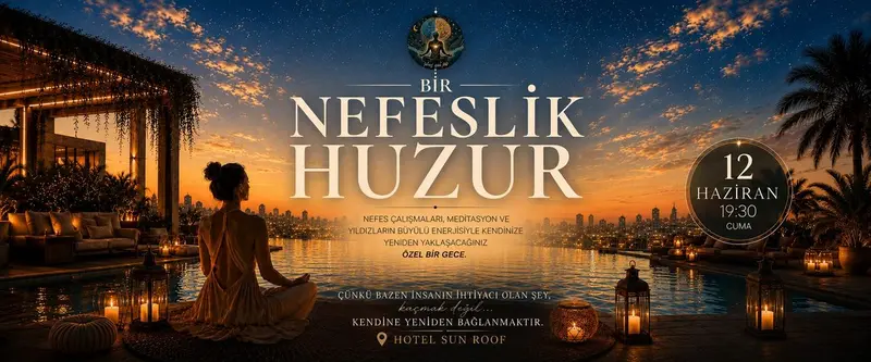 Bir Nefeslik Huzur