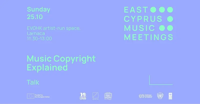 Music Copyright Explained | East Cyprus Music Meetings