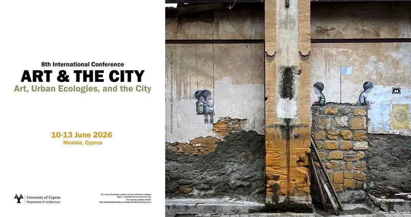 8th Art & the City Conference @ University of Cyprus
