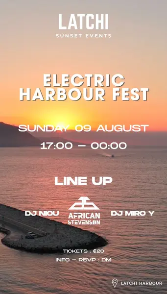 Latchi Sunset Events - Electric Harbour Fest