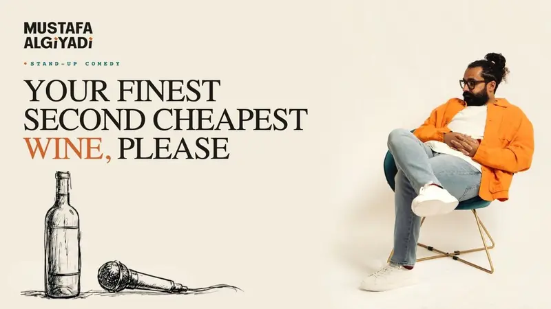 Your Finest Second Cheapest Wine Please • Standup Comedy in English • Nicosia