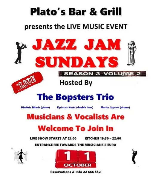 Jazz Jam Sundays at Plato's Bar Season 3 Vol. 2 on 11th of October 2026. RESERVATIONS RECOMMENDED