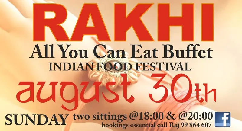 RAKHI INDIAN FOOD FESTIVAL