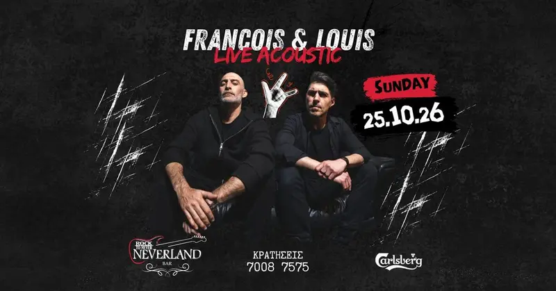François & Louis – Live Acoustic | Neverland Rock Bar