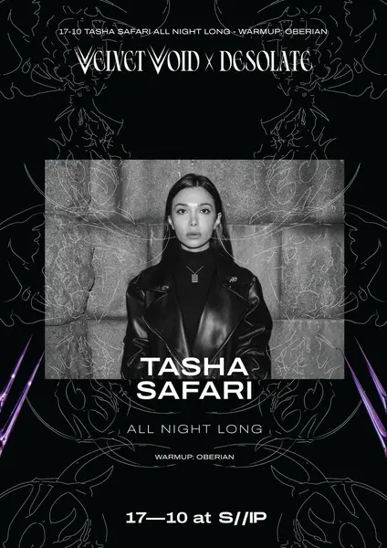 Velvet Void X Desolate - Tasha Safari All Night Long