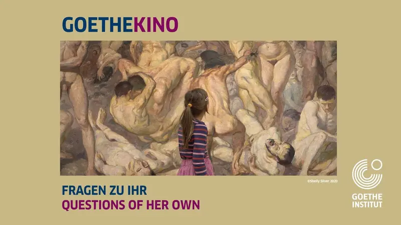 GIRLS / MUSEUM - GoetheKino: QUESTIONS OF HER OWN