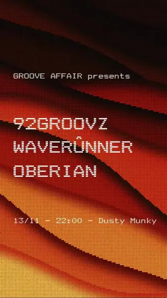 Groove Affair - feat. WAVERÛNNER, Oberian, 92Groovz