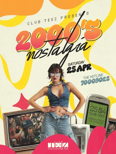 Club Teez • 2000’s Nostalgia • Sat.Apr.25