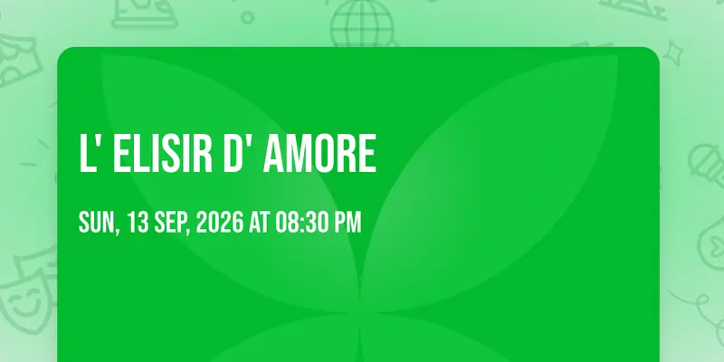 L' Elisir d' amore