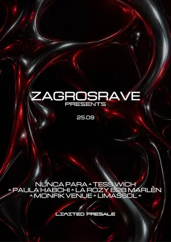 ZagrosRave presents Nunca Para, Tess Wich & Paula Habchi