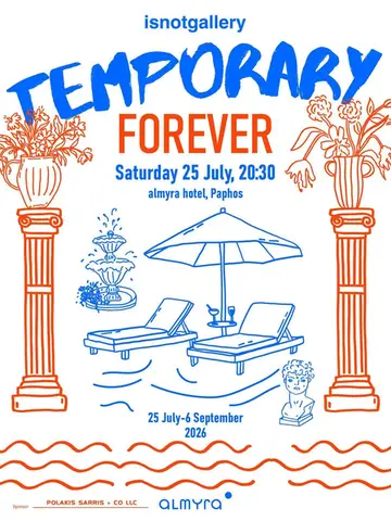 Temporary Forever - The new group exhibition by Isnotgallery x Almyra