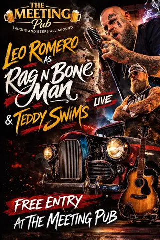 Leo Romero as Rag’n’Bone Man & Teddy Swims