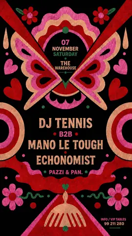 DJ Tennis b2b Mano Le Tough + Echonomist
