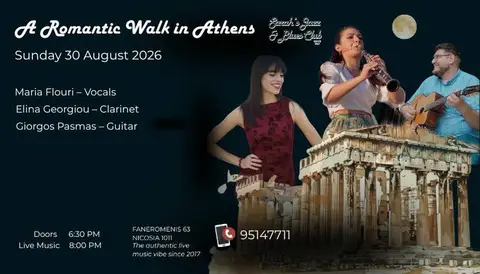 A Romantic Walk in Athens with MARIA FLOURI, ELINA GEORGIOU, GIORGOS PASMAS