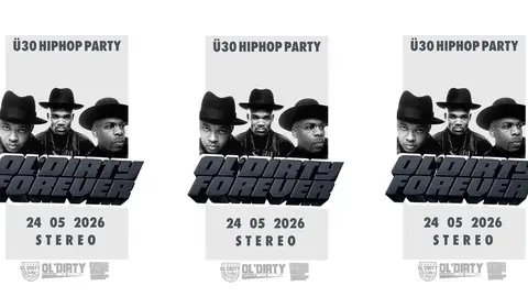 OL'DIRTY FOREVER - Ü30 HIPHOP PARTY - CLUB STEREO