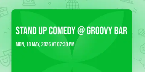 STAND UP COMEDY @ GROOVY BAR