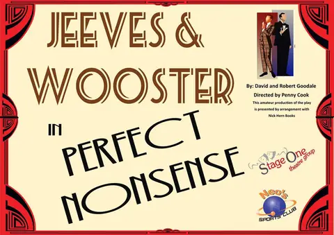 Jeeves & Wooster in 'Perfect Nonsense'