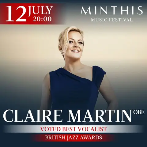 CLAIRE MARTIN & BAND - MINTHIS FESTIVAL 2026