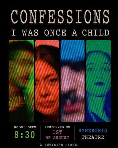 CONFESSIONS - I WAS ONCE A CHILD