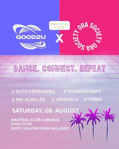 Good2U × ORA Society present: DANCE • CONNECT • REPEAT