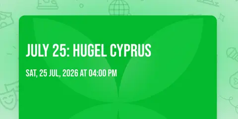 JULY 25: HUGEL CYPRUS