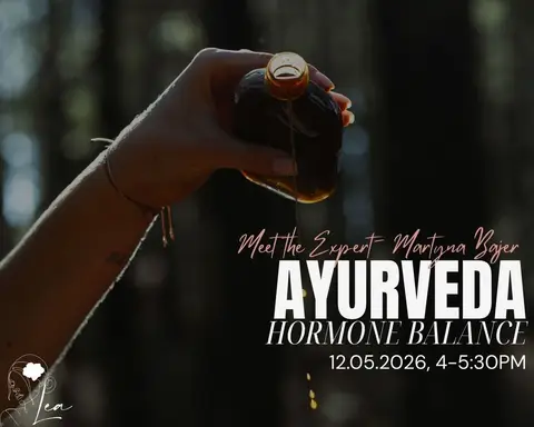 AYURVEDA WORKSHOP: Balance Hormones Naturally