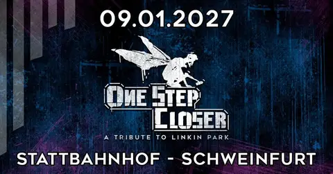 AUSVERKAUFT - Linkin Park Tribute | One Step Closer | Stattbahnhof