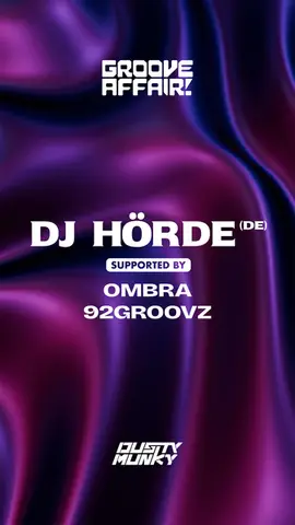 Groove Affair with DJ HÖRDE