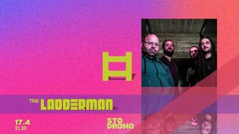 The Ladderman sto Dromo