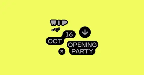 🌀 WIP 2026: FLOWS — OPENING PARTY