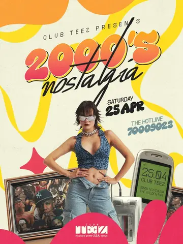 Club Teez • 2000’s Nostalgia • Sat.Apr.25